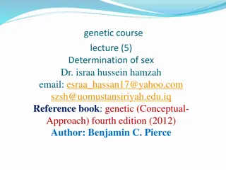 Understanding Sex Determination and Sex Linked Inheritance in Genetics Lecture