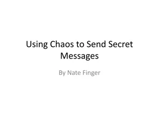 Using Chaos to Send Secret Messages