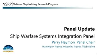 Update on Ship Warfare Systems Integration Panel