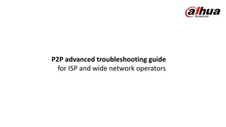 Advanced Troubleshooting Guide for P2P Connectivity in ISP and Wide Networks