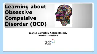 Understanding Obsessive Compulsive Disorder (OCD) - A Comprehensive Overview