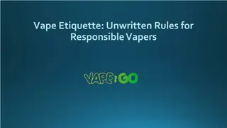 Vape Etiquette: Unwritten Rules for Responsible Vapers