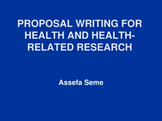 Effective Proposal Writing for Health Research