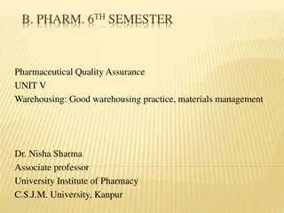 Pharmaceutical Quality Assurance: Unit V - Warehousing Practices by Dr. Nisha Sharma