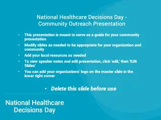National Healthcare Decisions Day Community Outreach Presentation