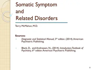 Somatic Symptom and Related Disorders