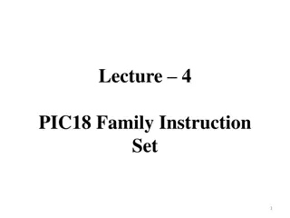 Understanding PIC18 Family Instruction Set and Literal Instructions