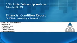 Insights from 35th India Fellowship Webinar on Managing Financial Condition in Pandemic