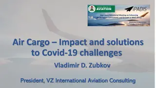 Challenges and Solutions in Air Cargo Management Amidst COVID-19