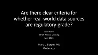 Clear Criteria for Assessing Regulatory-Grade Real-World Data Sources