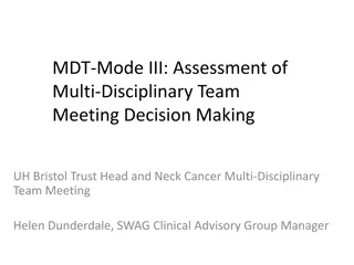 Enhancing Multi-Disciplinary Team Meetings in Cancer Care