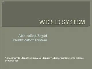 Rapid Identification System for Inmate Release
