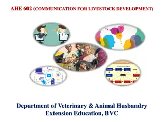 Understanding Communication for Livestock Development in Veterinary & Animal Husbandry
