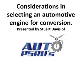 Considerations in Selecting an Automotive Engine for Conversion