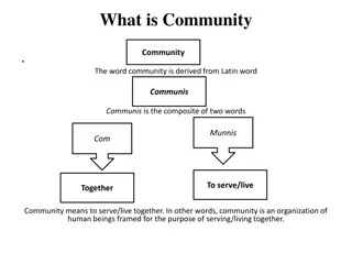 The Concept of Community: Definition, Elements, and Significance