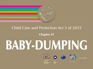 Baby Dumping and the Child Care and Protection Act of 2015