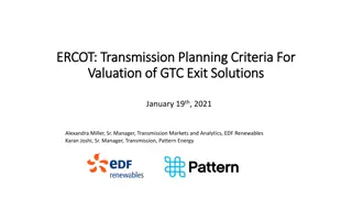 Enhanced Criteria for Valuation of GTC Exit Solutions in ERCOT Transmission Planning