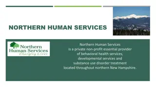 Northern Human Services Overview