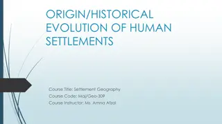 Evolution of Human Settlements: A Historical Overview
