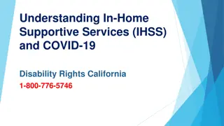 Understanding In-Home Supportive Services (IHSS) and COVID-19 Disability Rights California