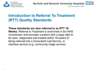 Referral to Treatment (RTT) Quality Standards