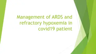 Effective Management of ARDS and Refractory Hypoxemia in COVID-19 Patients