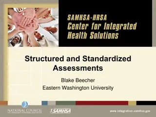 Structured and Standardized Assessments in Education