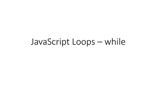 JavaScript While Loops