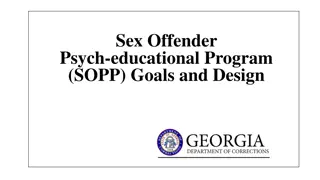 The Sex Offender Psych-educational Program (SOPP) Goals and Design