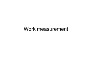 Work Measurement and Method Study