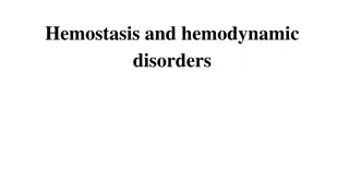 Understanding Hemostasis and Hemodynamic Disorders in Health