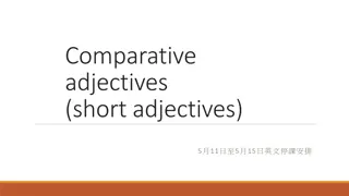 Comparative Adjectives: Short Adjectives and Usage
