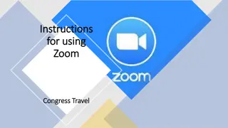 Comprehensive Guide for Using Zoom for Congress Travel