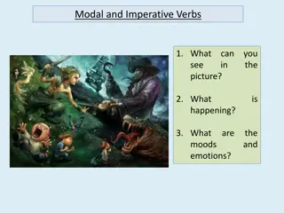 Understanding Modal and Imperative Verbs: Usage and Examples
