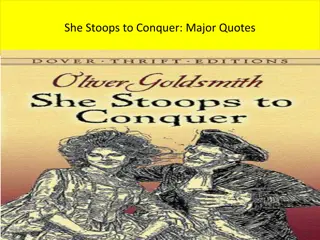 She Stoops to Conquer: Major Quotes