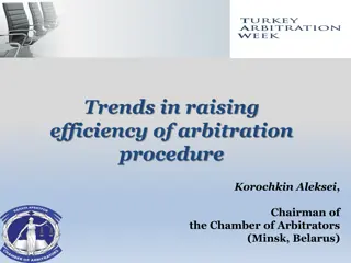 Trends in Raising Efficiency of Arbitration Procedure