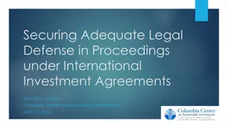 Securing Adequate Legal Defense in International Investment Proceedings