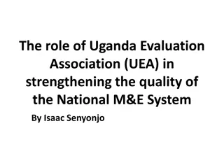 Strengthening Uganda's National M&E System through UEA Evaluation Strategies