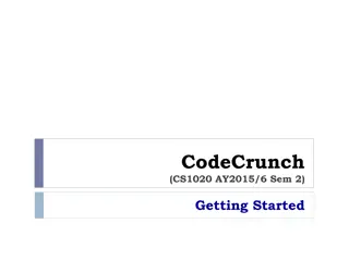 CodeCrunch: Getting Started Guide for CS1020 AY2015/6 Sem.2