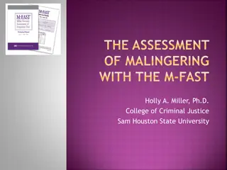 Malingering: Assessment and Implications