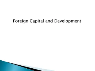 Foreign Capital and Its Implications on Development