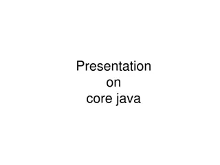 Overview of Core Java Programming Language