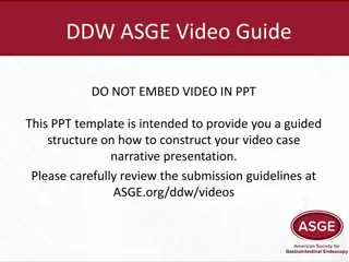 Effective Video Case Presentation Guidelines