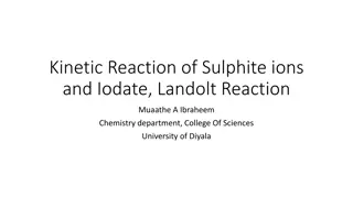 Kinetic Reaction of Sulphite and Iodate - Landolt Reaction Overview