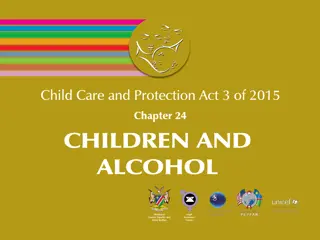 Addressing Underage Drinking in Namibia: Child Care and Protection Act Amendments