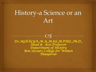 Is History a Science or an Art? Debating the Nature of Historical Study