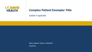 Complex Patient Exemplar Oral Presentation