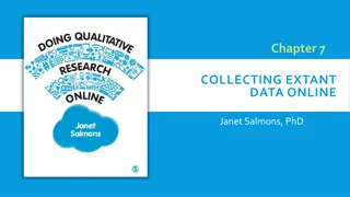 Extant Data Collection: Methods and Challenges in Online Research