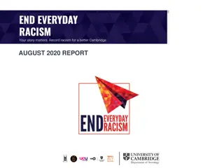 Understanding Everyday Racism in Higher Education at Cambridge University