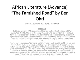 The Famished Road: A Tale of Spirit Child Azaro's Journey